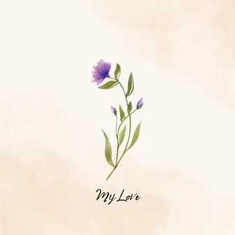 My Love by Marcus Lee