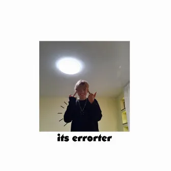 its errorter by errorter