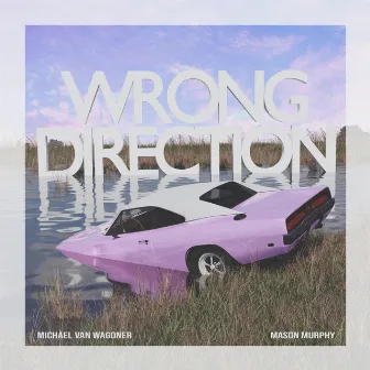 Wrong Direction by Mykyl