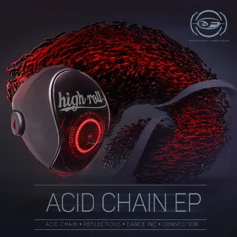 Acid Chain by High Roll