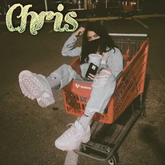 Chris by Lil Antuan