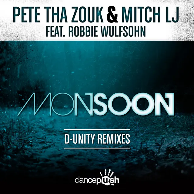 Monsoon (D-Unity Remixes)