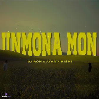 Unmona Mon by Ayan Purkayastha