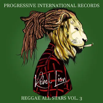 Reggae All Stars Vol. 3 by Rebel Lion