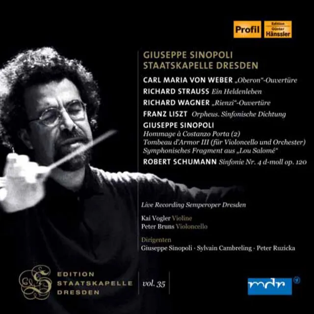 Edition Staatskapelle Dresden, Vol. 35: Giuseppe Sinopoli (Live)