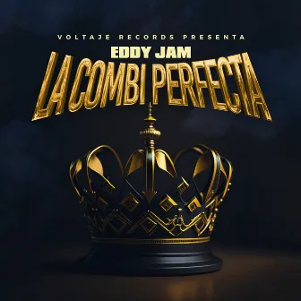 La Combi Perfecta by Eddy Jam