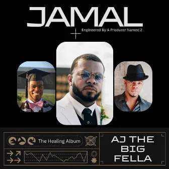 Jamal by AJ The Big Fella