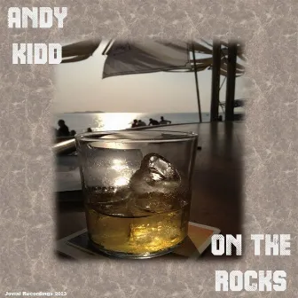 On The Rocks by Andy Kidd