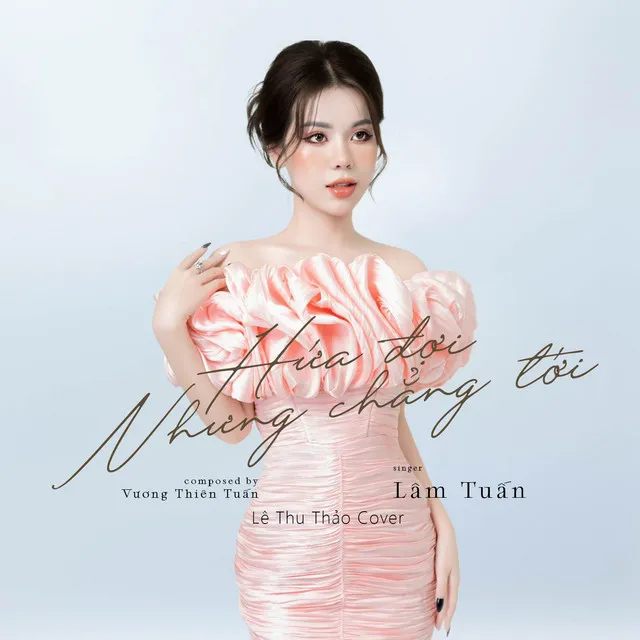 Hứa Đợi Nhưng Chẳng Tới (Cover by Lê Thu Thảo)