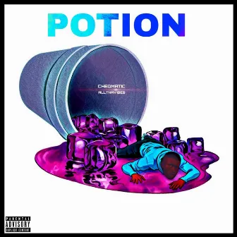 POTION by Cheqmatic