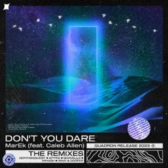 Don't You Dare (The Remixes) by MarEk