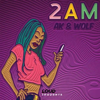 2AM by AK