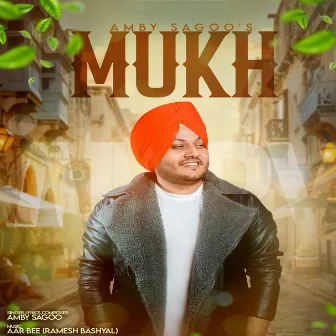 Mukh by Amby Sagoo