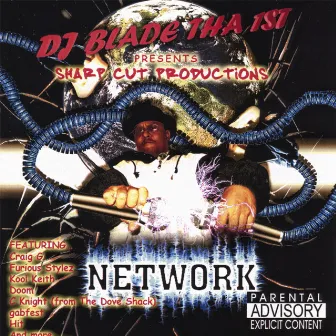 Network by DJ Blade Tha 1st