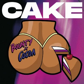 CAKE by BOUNTY & COCOA