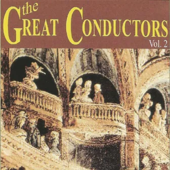 The Great Conductors - Vol. 2 by Orchestre Symphonique De Paris