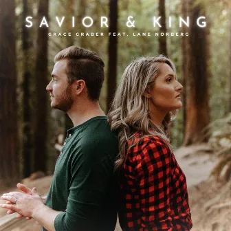 Savior & King by Grace Graber