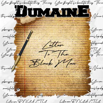 Letter To The Black Man by Dumaine