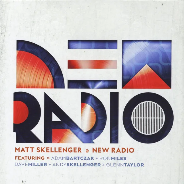 New Radio (feat. Adam Bartczak, Ron Miles, Dave Miller, Andy Skellenger & Glenn Taylor)