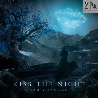 Kiss the Night by Sam Vibration