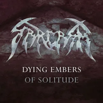 Dying Embers of Solitude by Sarcasm