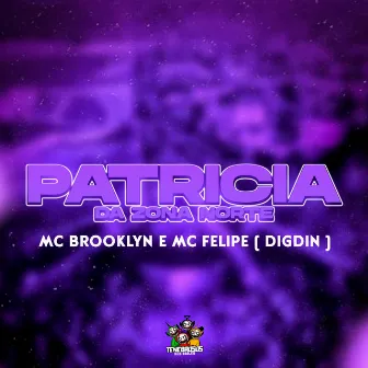 Patricia da Zona Norte by Mc Felipe