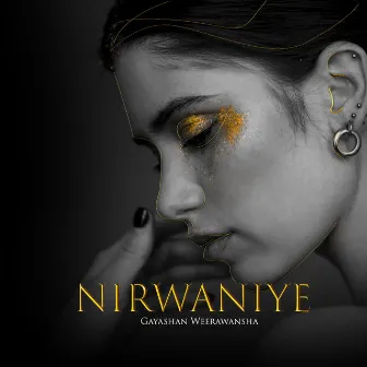 Nirwaniye by Gayashan Weerawansha