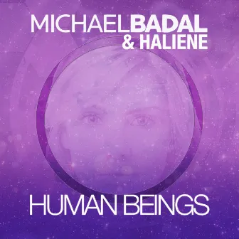 Human Beings by Michael Badal