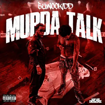 MURDA TALK by 5uwookidd