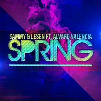 Spring by SAMMY & LESEN