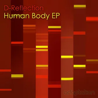 Human Body EP by D-Reflection