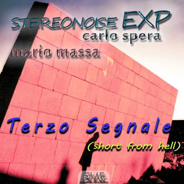 Terzo Segnale - short from hell