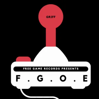 F.G.O.E by Griff