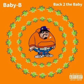 Back 2 the Baby by Baby-B