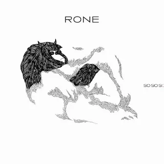 So So So - EP by Rone