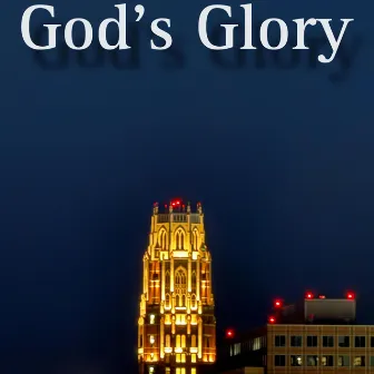 God's Glory by The Kid Luki