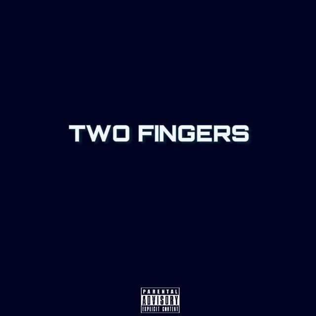 Two Fingers