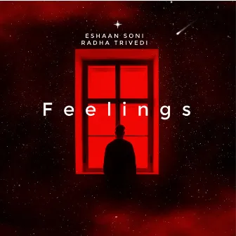 Feelings by Eshaan Soni