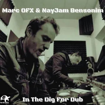 In The Dig For Dub by Nayjam Bensonim