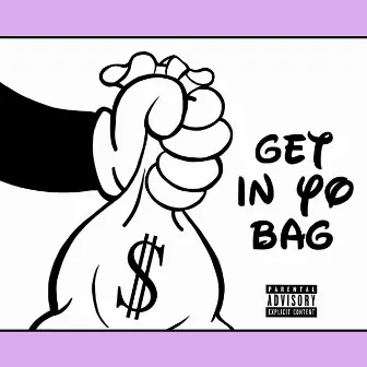 Get In Yo Bag by Keemo Dreamo