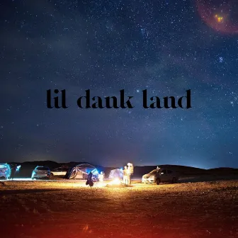 lil dank land by Lil Dank