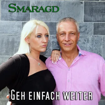 Geh einfach weiter by Smaragd