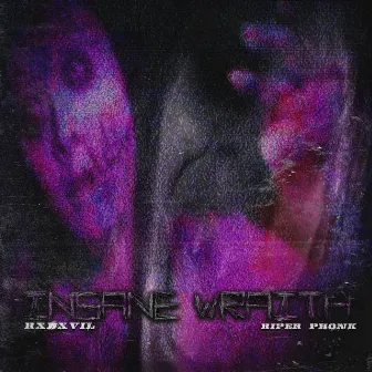 INSANE WRAITH by RIPER PHONK