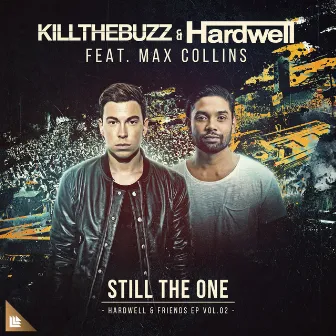 Still The One by Kill The Buzz