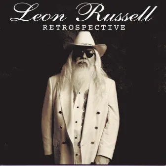 Retrospective by Leon Russell