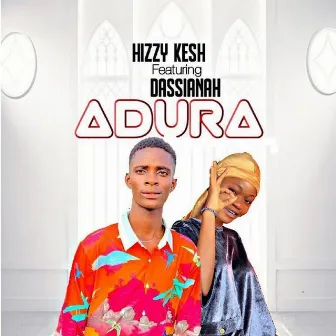 Adura by Hizzy kesh