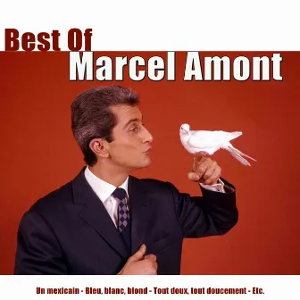 Best of Marcel Amont by Marcel Amont