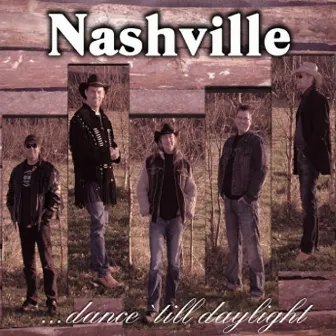 Dance Til Daylight by Nashville