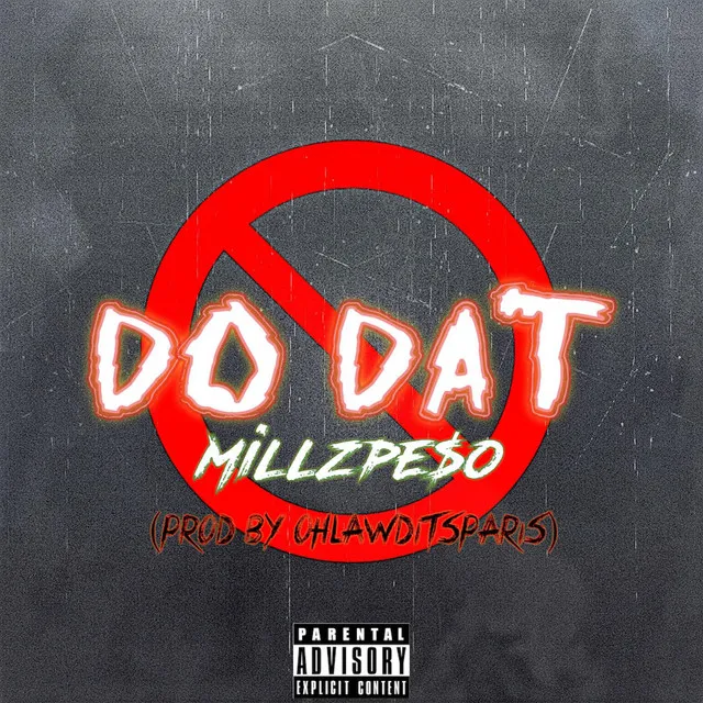 Do Dat MillzPeso