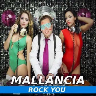 Rock You by Mallancia